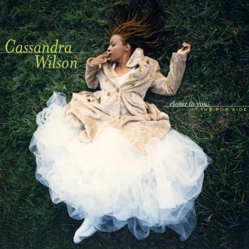 Cassandra Wilson Tupelo Honey / Angel