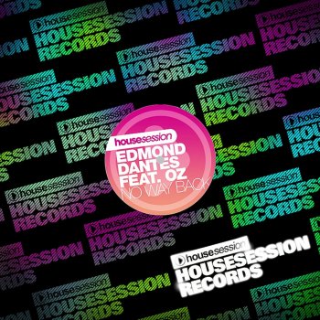 Edmond Dantes feat. OZ No Way Back (Pucalpa Mix)