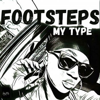 Footsteps My Type