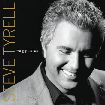 Steve Tyrell That's All