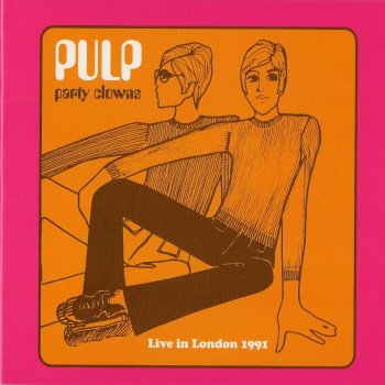 Pulp Babies (Live)