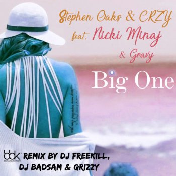 Stephen Oaks feat. CRZY, Nicki Minaj & Gravy Big One - Crzy Mix