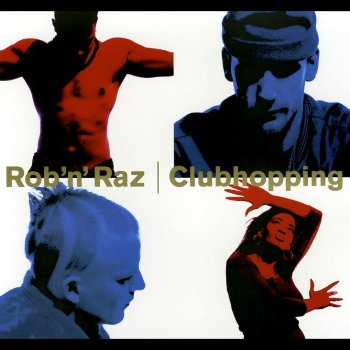 Rob'n'Raz DLC Clubhopping (Extended Version)