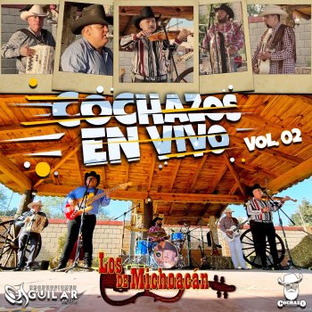 Исполнитель Los De Michoacan, альбом Cochazos en Vivo, Vol. 02