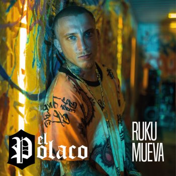 El Polaco Ruku Mueva