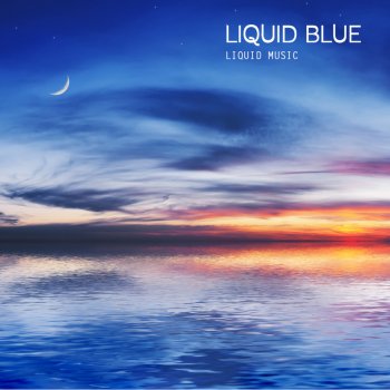 Liquid Blue Mykonos Chillout Music