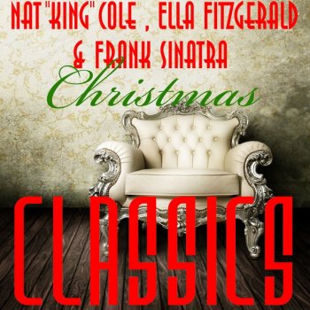 Nat King Cole Trio The Little Christmas Tree - Remastered