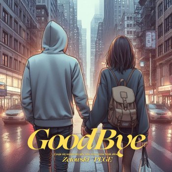 Zetowski feat. PEGE Good Bye