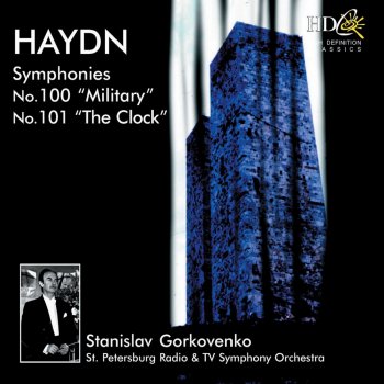 Saint Petersburg Radio and TV Symphony Orchestra, Stanislav Gorkovenko Symphony No.100 in G Major, Military : I. Adagio - Allegro