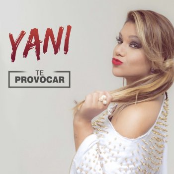 YaNi Te Provocar