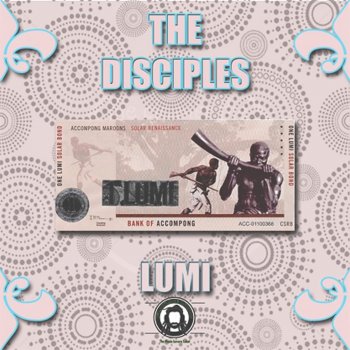 Исполнитель The Disciples, альбом Lumi - Single