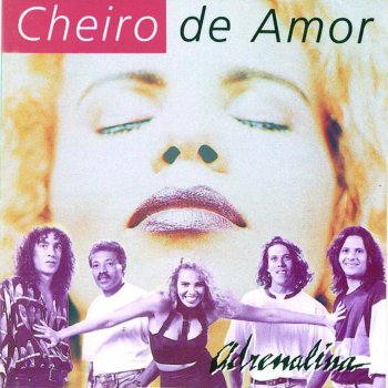 Banda Cheiro de Amor Pureza Da Paixão