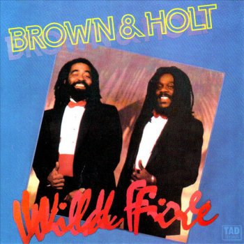 Dennis Brown feat. John Holt Wild Fire