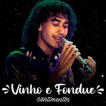 Banda Sentimentos Vinho e Fondue