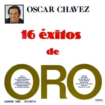 Oscar Chavez Un Año Mas Sin Ti