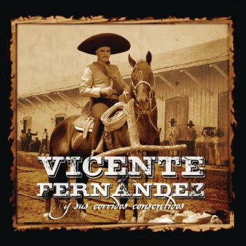 Vicente Fernández Los Dos Hermaños