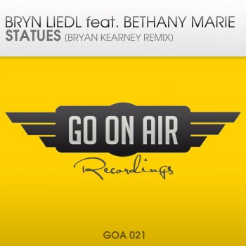 Bryn Liedl feat. Bethany Marie Statues (Bryan Kearney Remix)