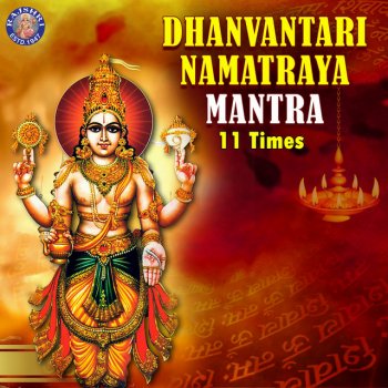 Исполнитель Mangesh Borgaonkar, альбом Dhanvantari Namatraya Mantra 11 Times