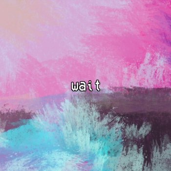 Droid feat. Piché Wait