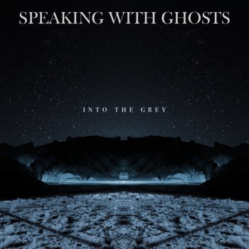 Speaking With Ghosts (Hallowed)