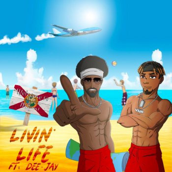 Mic Fort feat. Dee-Jay Livin' Life