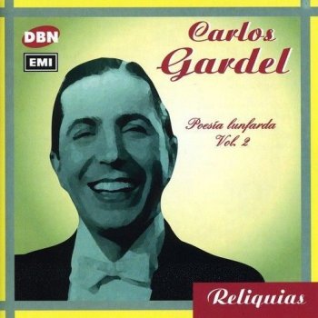 Carlos Gardel Tengo Miedo