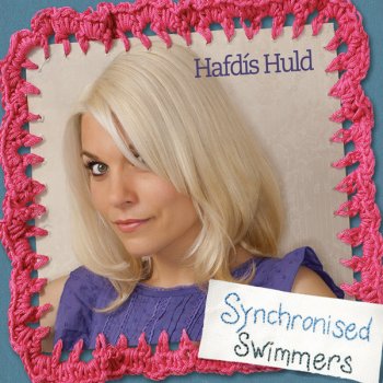 Hafdís Huld Synchronised Swimmers