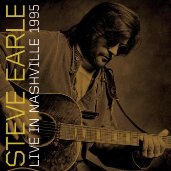 Steve Earle You Know the Rest (Live)