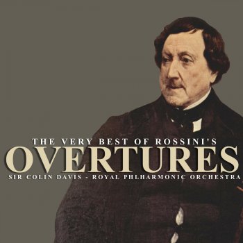 Royal Philharmonic Orchestra feat. Sir Colin Davis William Tell: Overture