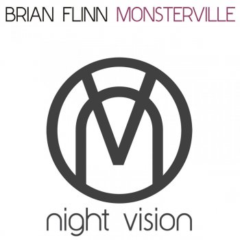 Brian Flinn Monsterville (Tech Mix)