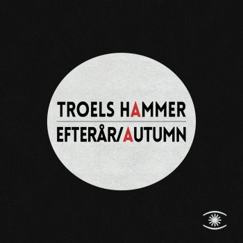 Troels Hammer Efterår / Autumn