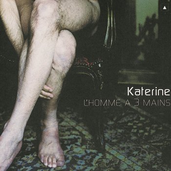 Katerine Combien D'hommes