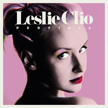 Leslie Clio Perfidia