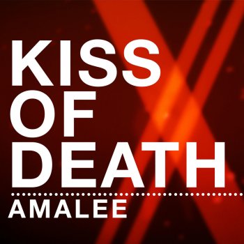 AmaLee Kiss of Death