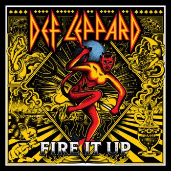 Def Leppard Fire It Up