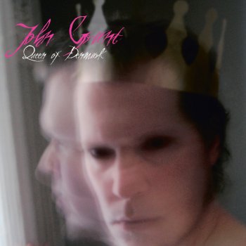 John Grant Where Dreams Go To Die