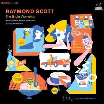 Raymond Scott Seven-Minute Fluffy (Swel Frosting) [feat. Dorothy Collins]