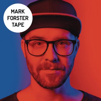 Mark Forster Weiter (Right Now)