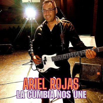 Исполнитель Ariel Rojas, альбом La Cumbia Nos Une