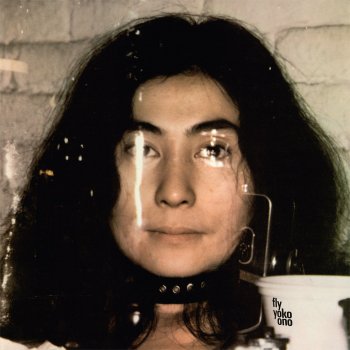 Yoko Ono O'Wind (Body Is the Scar of Your Mind)