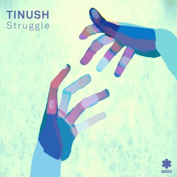 Tinush Struggle - Extended Mix