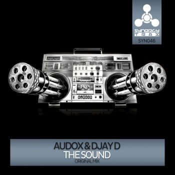Audox feat. Djay D The Sound - Original Mix