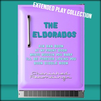 The Eldorados At My Front Door
