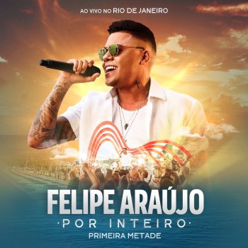 Felipe Araújo Espaçosa Demais - Ao Vivo