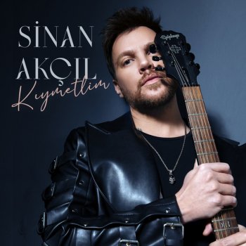 Sinan Akçıl Kıymetlim - Akustik