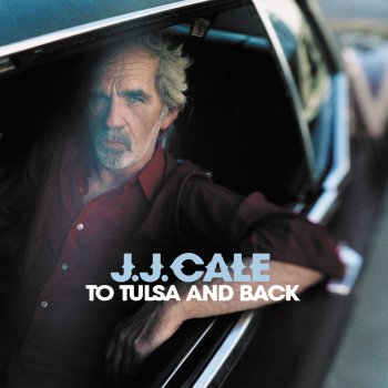 J.J. Cale Homless