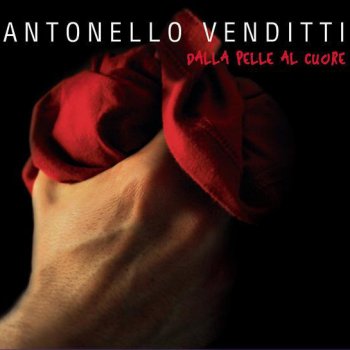 Antonello Venditti Tradimento E Perdono