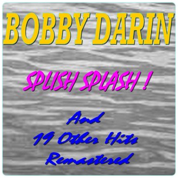 Bobby Darin What a Difference a Day Makes (Remastered)