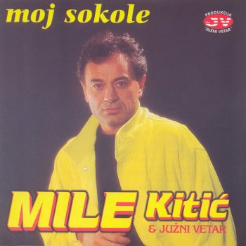 Mile Kitic Idi Drugom