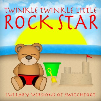 Twinkle Twinkle Little Rock Star Who We Are